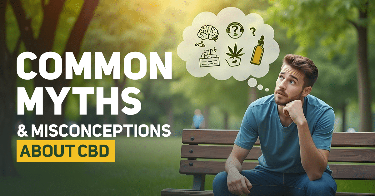 Common Myths regarding CBD