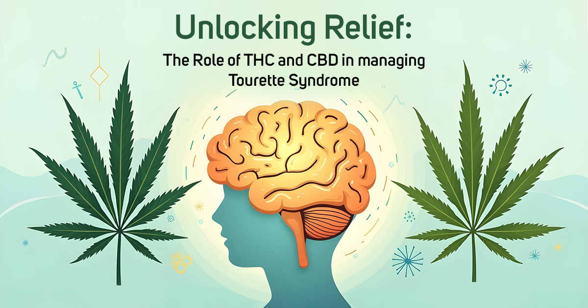 Unlocking Relief: The Role of THC and CBD in managing Tourette Syndrome